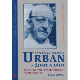 Jan Evangelista Urban - život a dílo - Václav Ventura