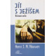 Jít s Ježíšem - Henri J. M. Nouwen