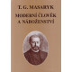 Moderní člověk a náboženství - T. G. Masaryk