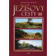 Ježíšovy cesty VII. díl - František Mráček