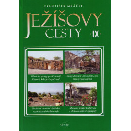 Ježíšovy cesty IX. díl - František Mráček