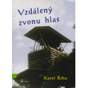 Vzdálený hlas zvonu - Karel Říha