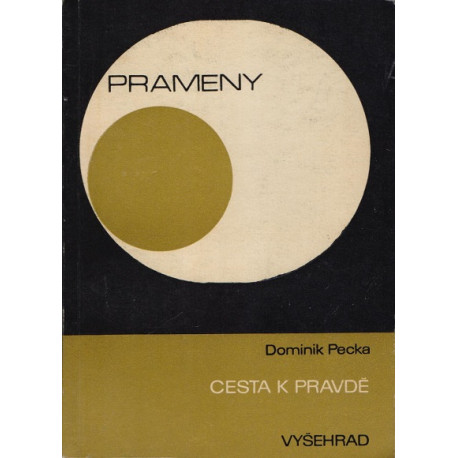 Cesta k pravdě - Dominik Pecka (1969)