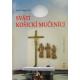 Svätí košickí mučedníci - Jozef Šuppa SJ