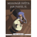 Misionář světa Jan Pavel II. - Claire Astolfiová