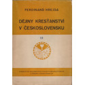 Dějiny křesťanství v Československu III. - Ferdinand Hrejsa