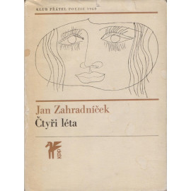 Čtyři léta - Jan Zahradníček