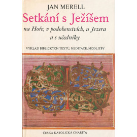 Setkání s Ježíšem - Jan Merell (1984)