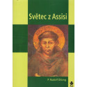 Světec z Assisi - Rudolf Dilong OFM (2011)