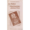 Pražskému Jezulátku - Eva Pávková