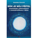 Bůh je můj přítel - Amedeo Cencini