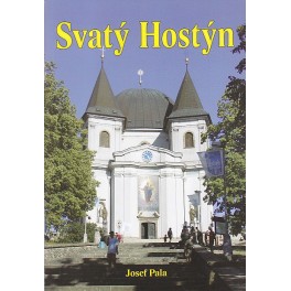 Svatý Hostýn - Josef Pala (2007)