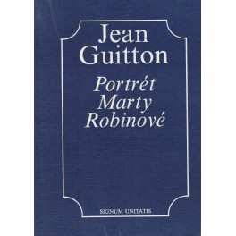 Portrét Marty Robinové - Jean Guitton