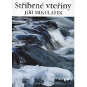 Stříbrné vteřiny - Jiří Mikulášek