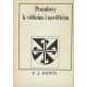 Promluvy k věřícím i nevěřícím 1. díl - P. Jaroslav Knittl