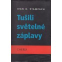 Tušili světelné záplavy - Ivan O. Štampach