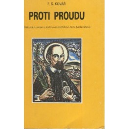 Proti proudu - F.S. Kovář