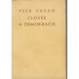 Člověk a demokracie - Petr Pavan