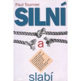 Silní a slabí - Paul Tournier