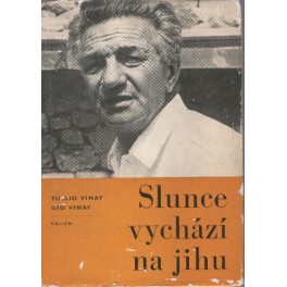 Slunce vychází na jihu - Tullio Vinay, Gio Vinay