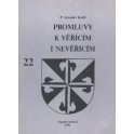 Promluvy k věřícím i nevěřícím 22. díl - P. Jaroslav Knittl