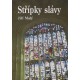 Střípky slávy - Jiří Malý