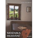 Mozaika hledání - Josef Doubrava