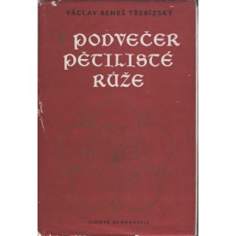 V podvečer pětilisté růže - Václav Beneš Třebízský