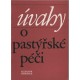 Úvahy o pastýřské péči - Alexandr Havránek