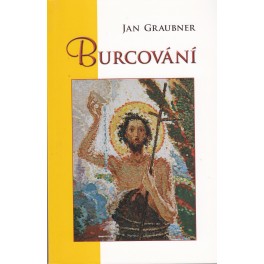 Burcování  - Jan Graubner