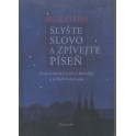 Slyšte slovo a zpívejte píseň - Petr Piťha (váz.)