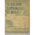 Z dějin liturgie u nás - Ladislav Pokorný