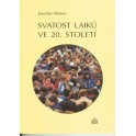 Svatost laiků ve 20. století - Jaroslav Němec