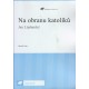 Na obranu katolíků - Jan Lipšanský