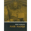 Naše naděje - Piero Rossano