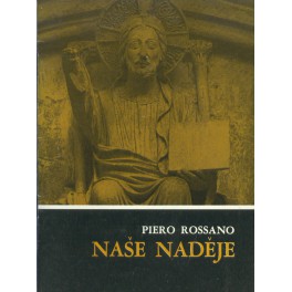 Naše naděje - Piero Rossano