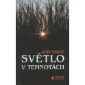 Světlo v temnotách - Josef Hrbata