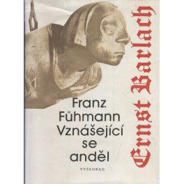 Vznášející se anděl - Franz Fühmann