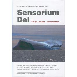 Sensorium Dei - Karel Rychlík, Jiří Hanuš, Jan Vybíral (eds.)